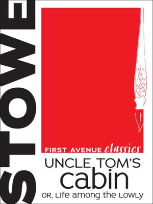 Uncle Tom's Cabin - ebook